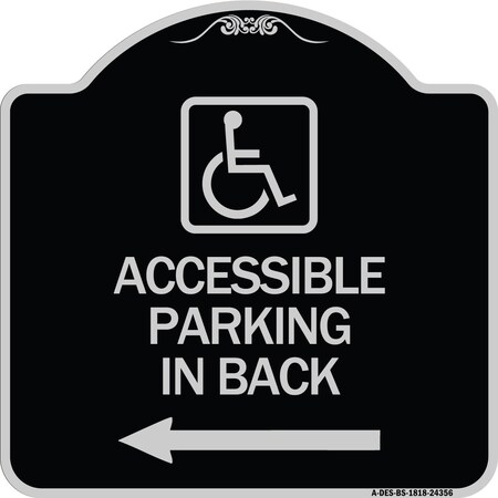 Signmission Accessible Parking on Left Arrow W/ Graphic Heavy-Gauge Aluminum Sign, 18" x 18", BS-1818-24356 A-DES-BS-1818-24356
